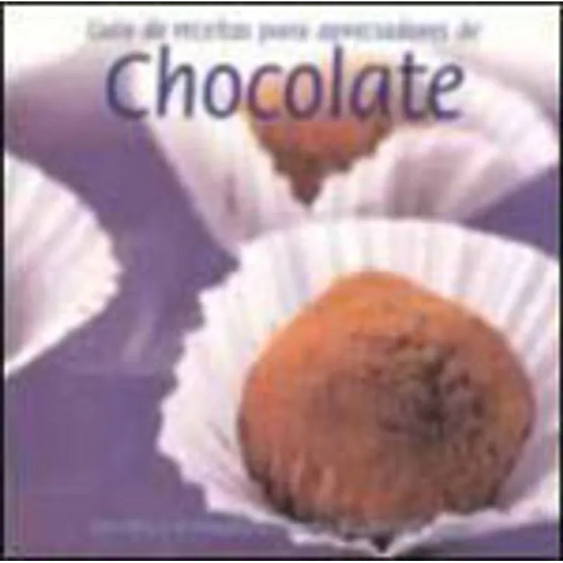 CHOCOLATE - RECEITAS TENTADORAS PARA FAZEM EM CASA
