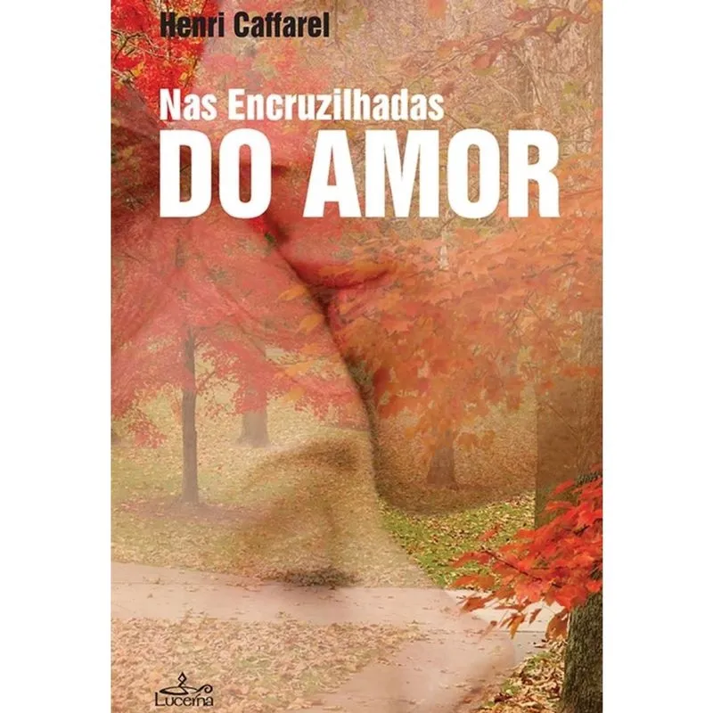 Nas Encruzilhadas do Amor - Português