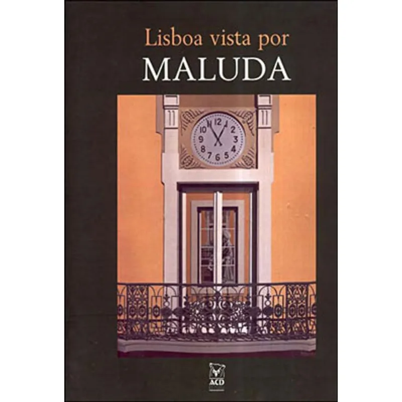 LISBOA VISTA POR MALUDA