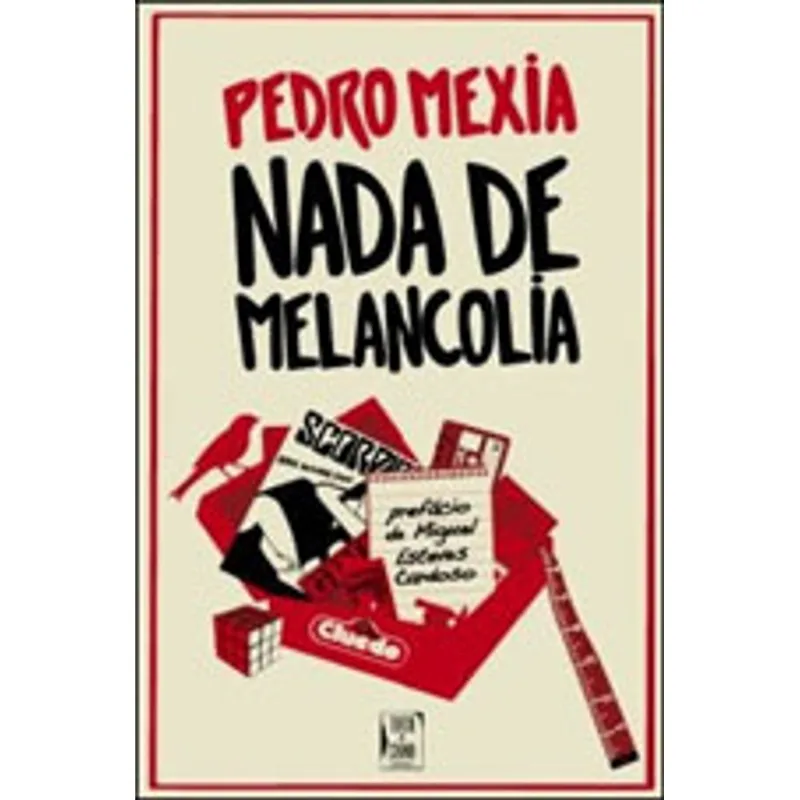 NADA DE MELANCOLIA
