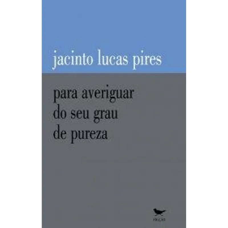 Para Averiguar do Seu Grau de Pureza