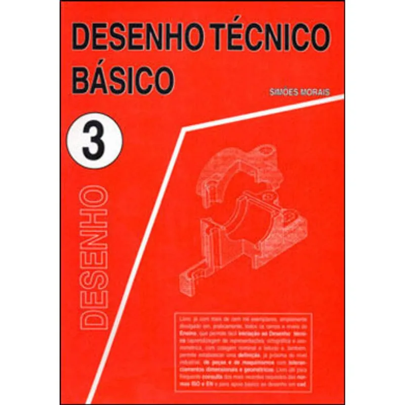 DESENHO TECNICO BASICO - VOL.3