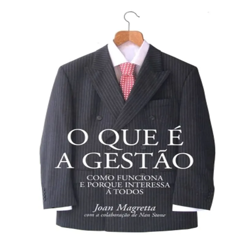Que E A Gestao, O