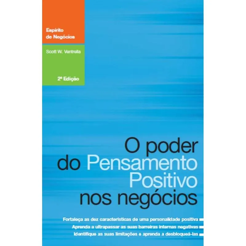 O poder do pensamento positivo nos negócios