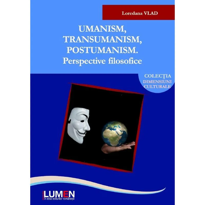 Umanism, transumanism, postumanism