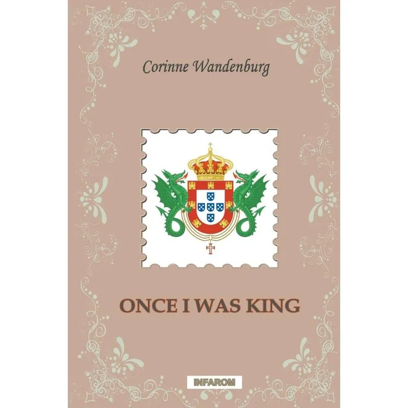 Once I Was King