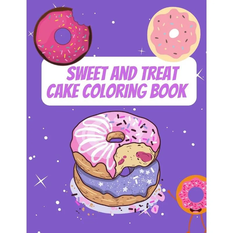 Sweet And Treat Cake Coloring Book