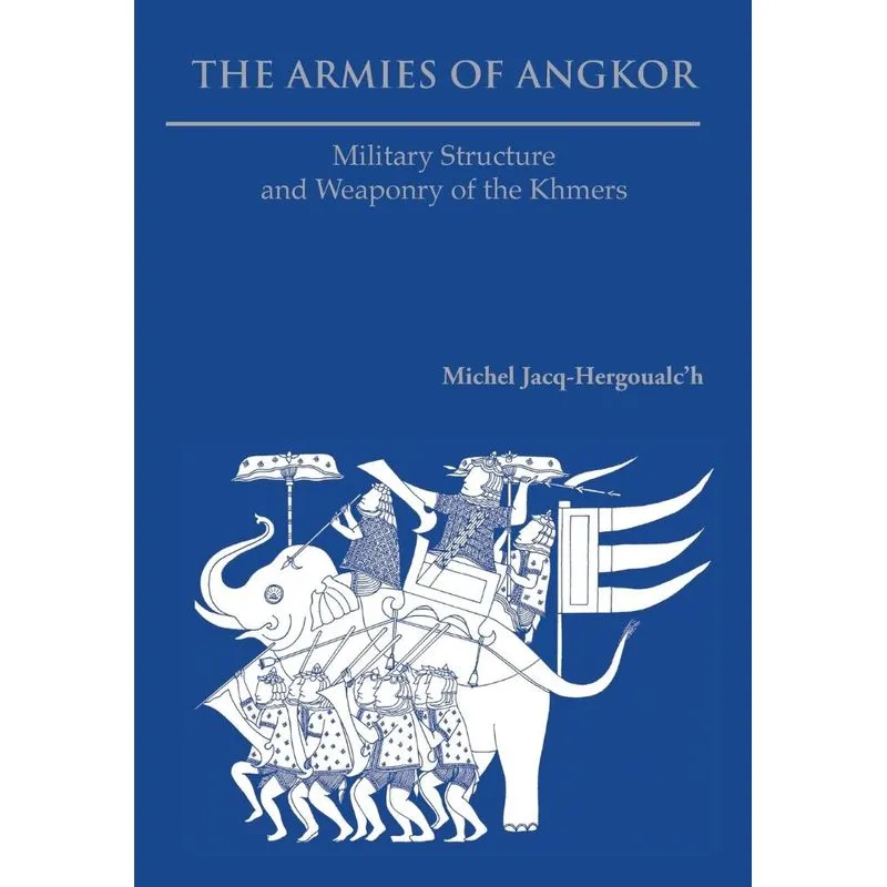 The Armies of Angkor