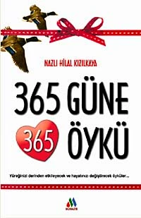 365 Güne 365 Öykü | MORALİTE YAYINLARI (Ciltsiz)