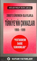 2000'e Girerken Olaylarla Türkiye'nın Çıkmazları (1998-1999) 7-G-7 | YENİ ZAMANLAR SAHAF (2. El Kitaplar) (Ciltsiz)