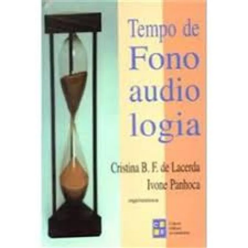 Livro Tempo De Fonoaudiologia