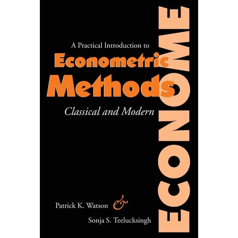 A Practical Introduction to Econometric Methods