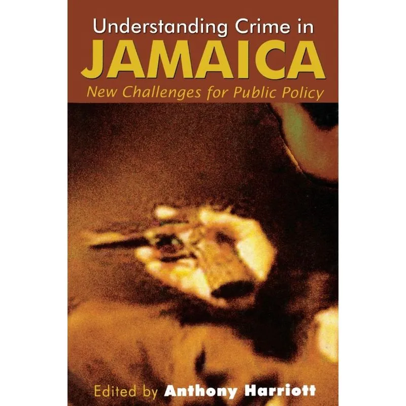 Understanding Crime in Jamaica
