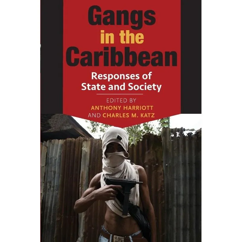 Gangs in the Caribbean