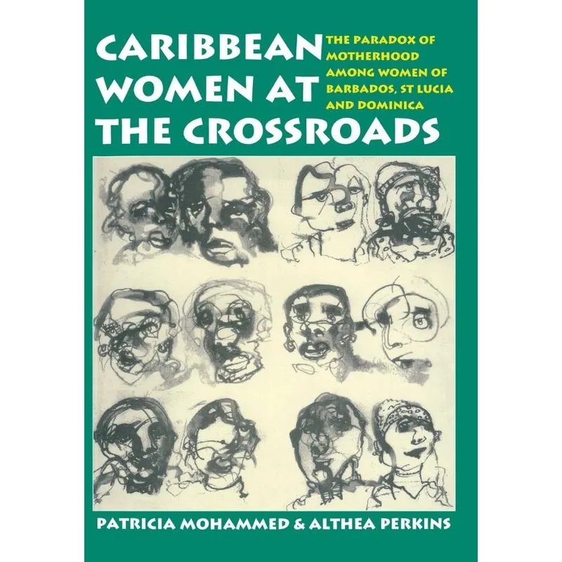 Caribbean Women at the Crossroads