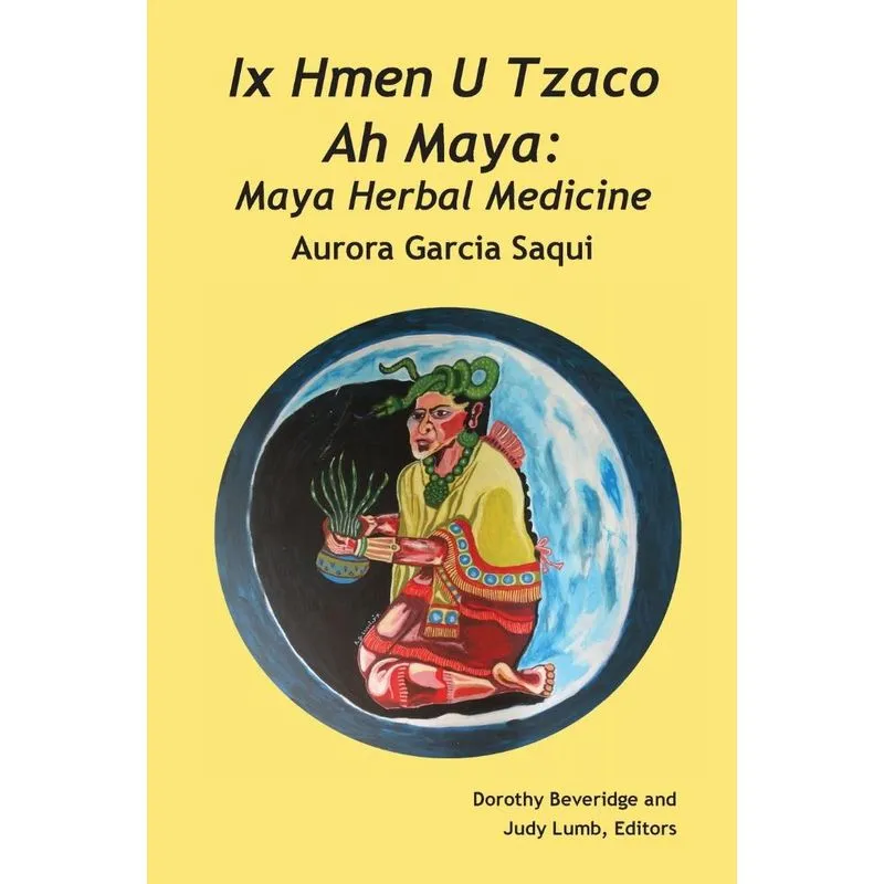 Ix Hmen U Tzaco Ah Maya