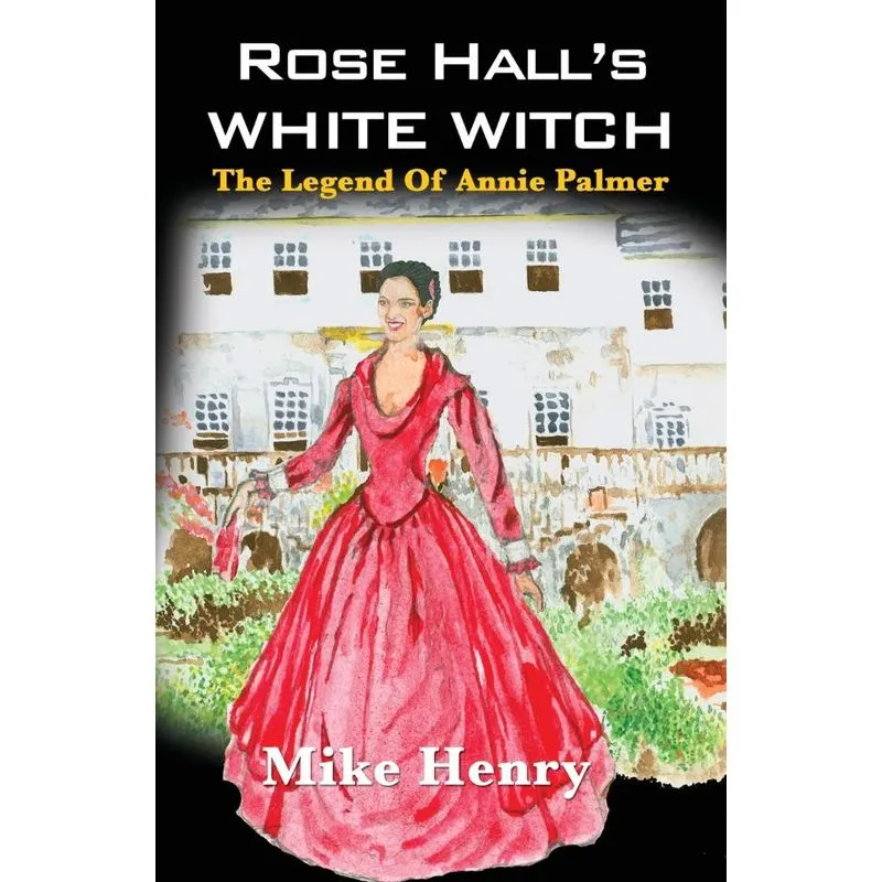 Rose Halls White Witch