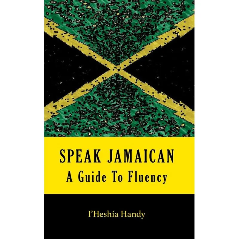 Speak Jamaican