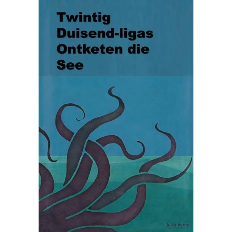 Twintig Duisend-ligas Ontketen Die See