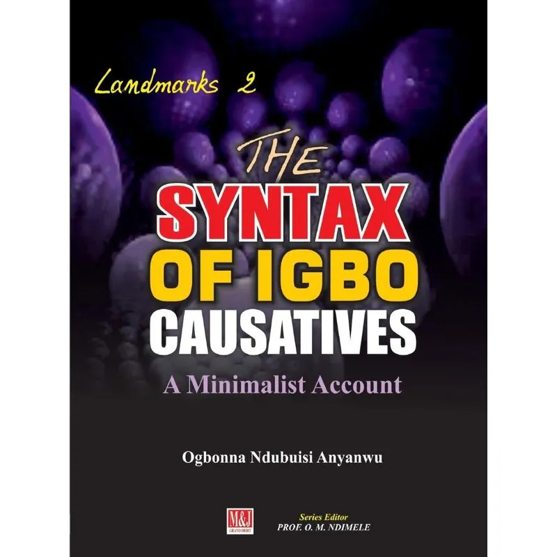 The Syntax of Igbo Causatives