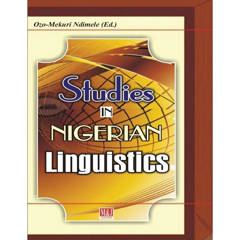 Studies in Nigerian Linguistics