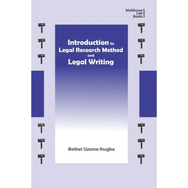 Introduction to Legal Research Method and Legal Writing