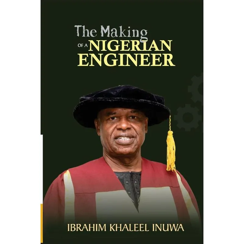 The Making of a Nigerian Engineer