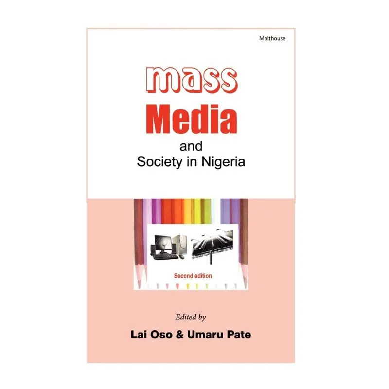 Mass Media and Society in Nigeria