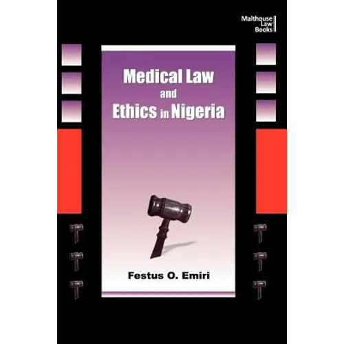 Medical Law and Ethics in Nigeria - Paperback