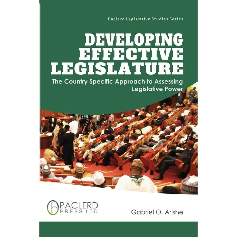 Developing Effective Legislature