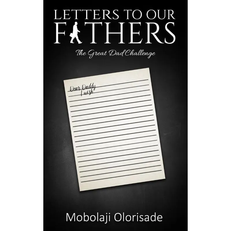 Letters To Our Fathers