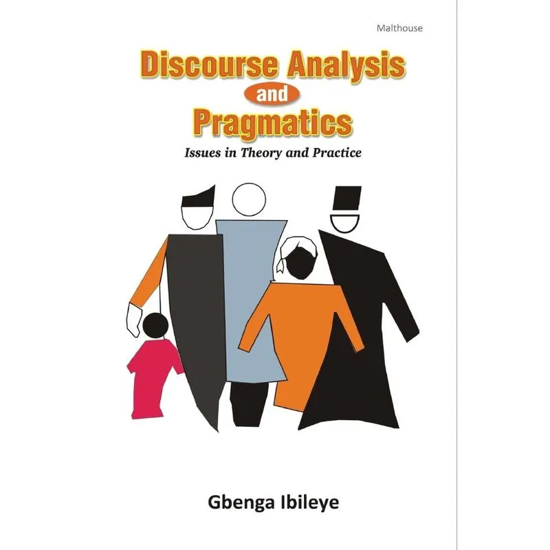Discourse Analysis and Pragmatics