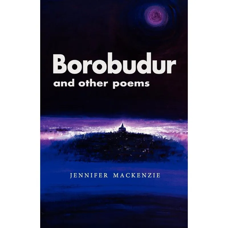 Borobudur and Other Poems