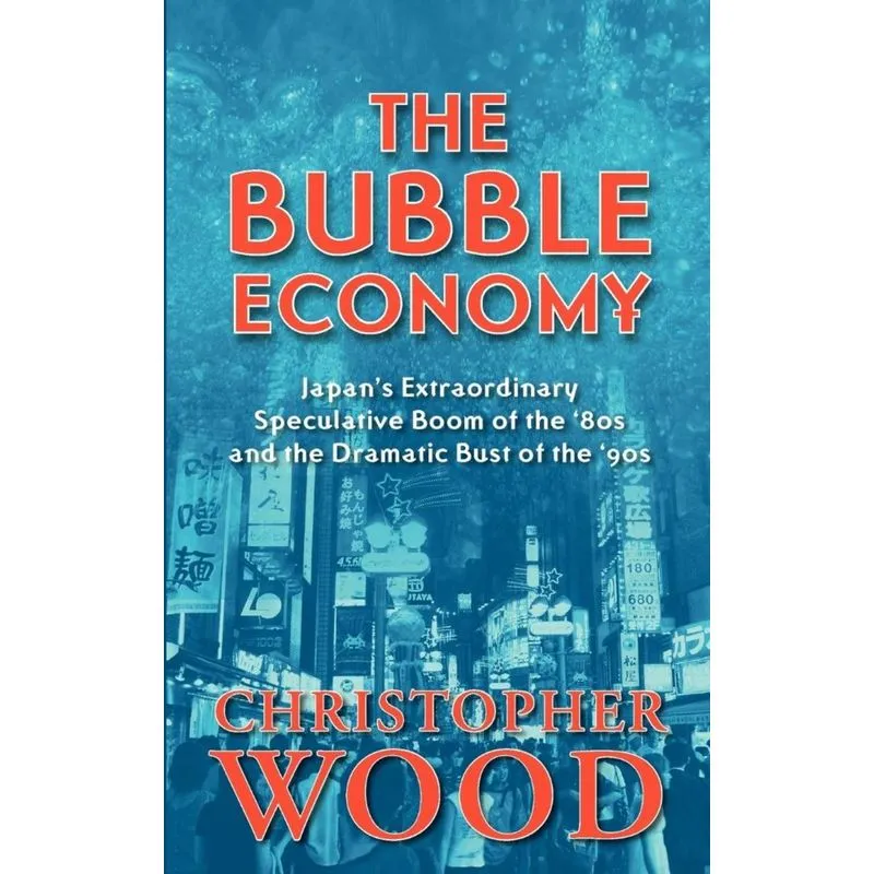 The Bubble Economy