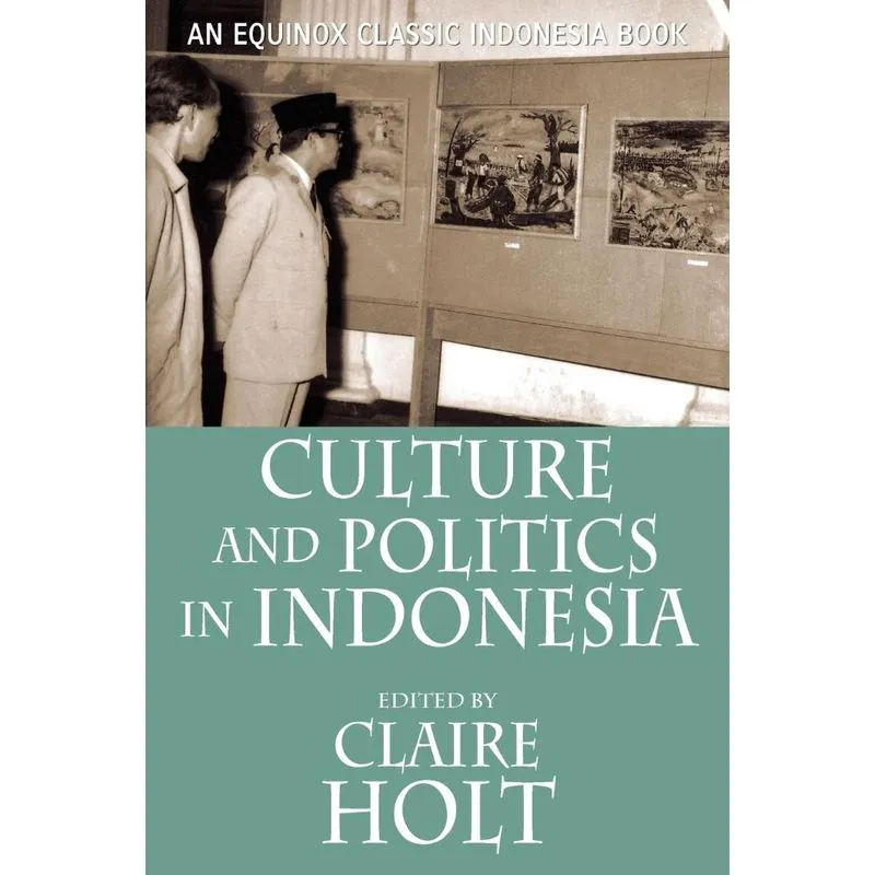 Culture and Politics in Indonesia