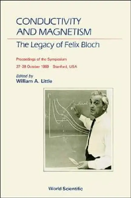 Conductivity & Magnetism: The Legacy of Hardcover