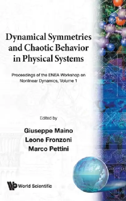 Dynamical Symmetries & Chaotic Behavior in Physical Systems Hardcover