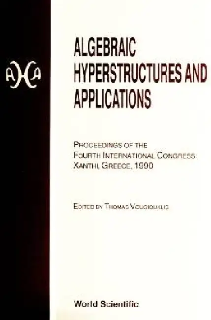 Algebraic Hyperstructures and Applicatio Hardcover