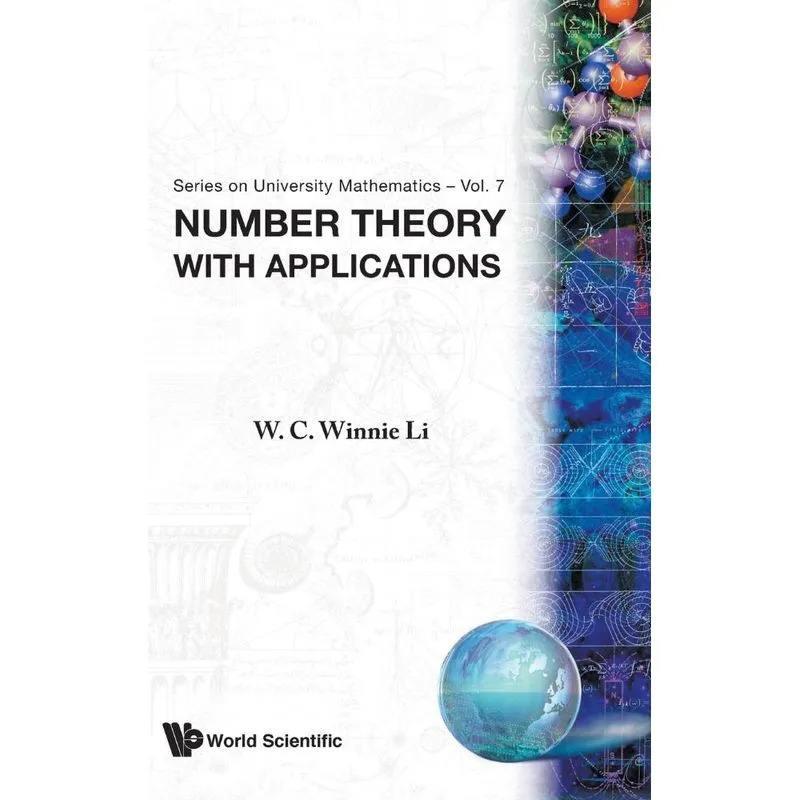 NUMBER THEORY WITH APPLICATIONS