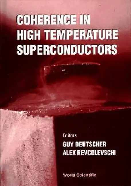 Coherence in High Temp Superconductors Hardcover