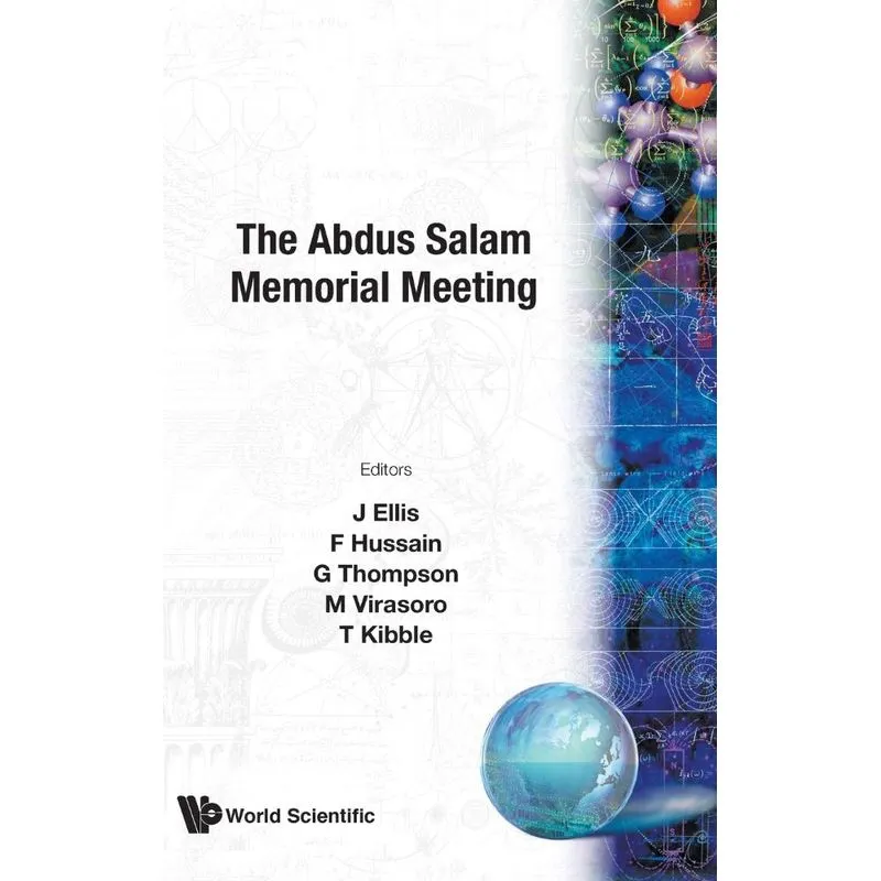 The Abdus Salam Memorial Meeting