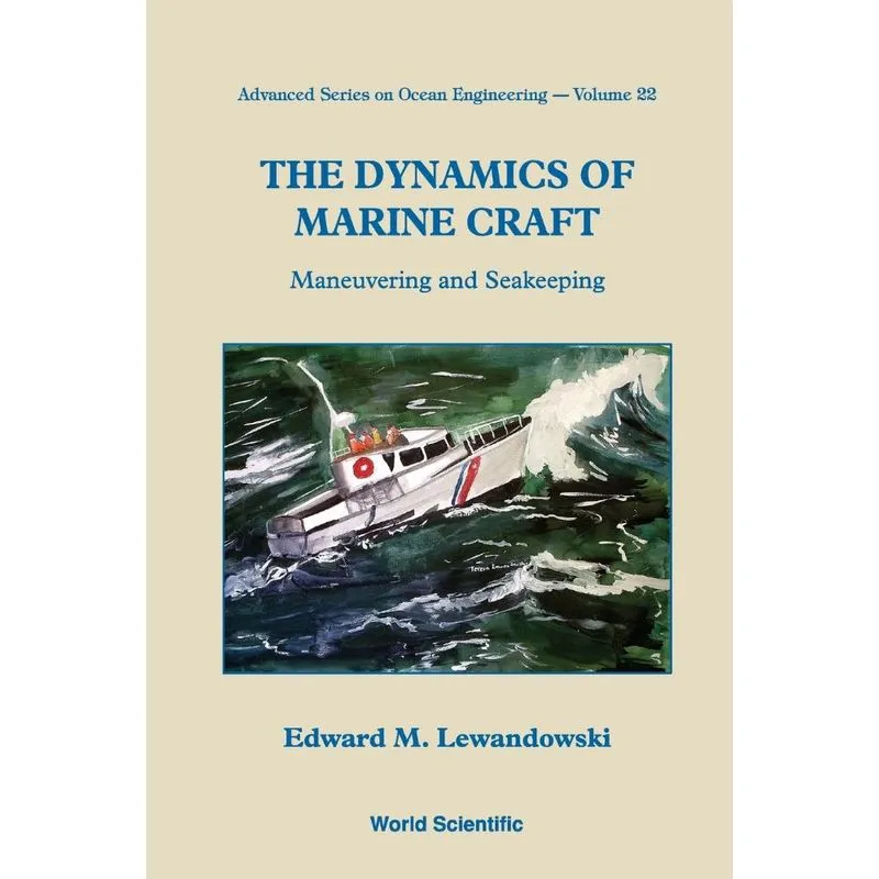 The Dynamics of Marine Craft