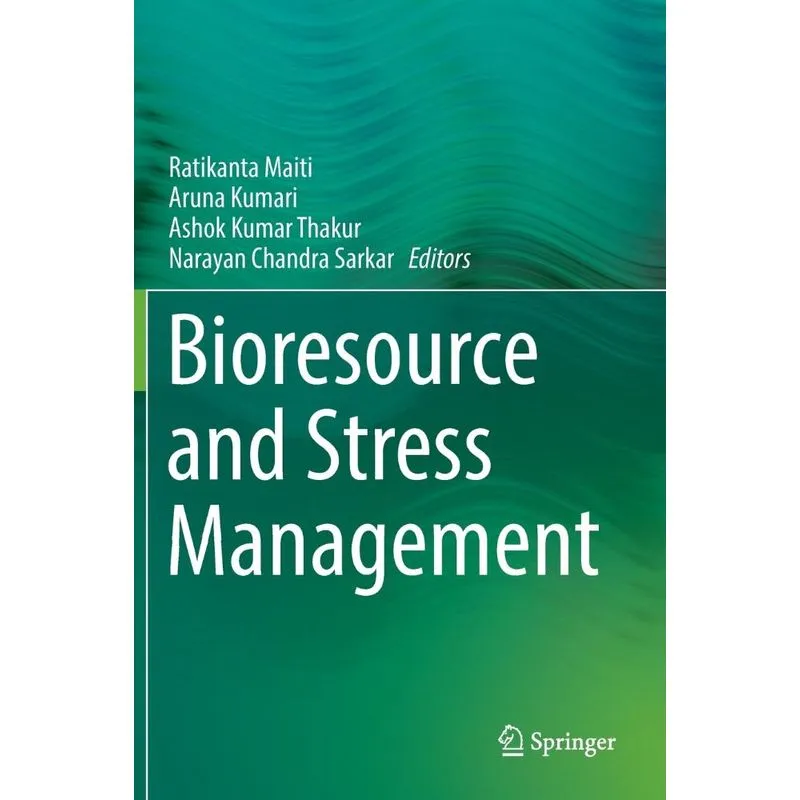 Bioresource and Stress Management
