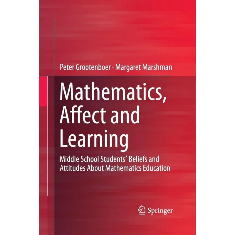 Mathematics, Affect and Learning