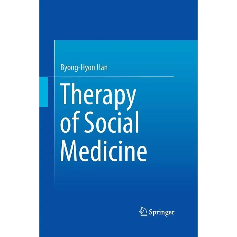 Therapy of Social Medicine