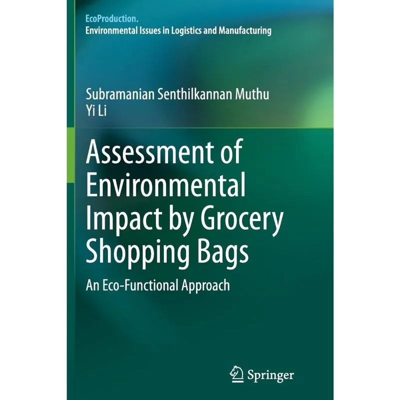Assessment of Environmental Impact by Grocery Shopping Bags