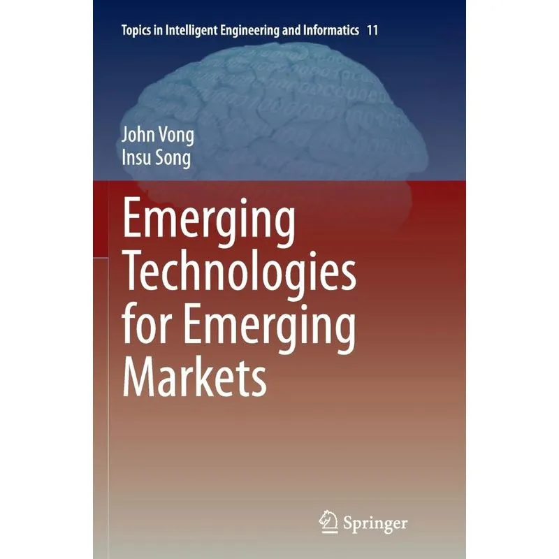 Emerging Technologies for Emerging Markets