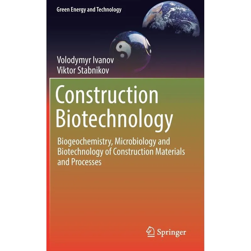 Construction Biotechnology