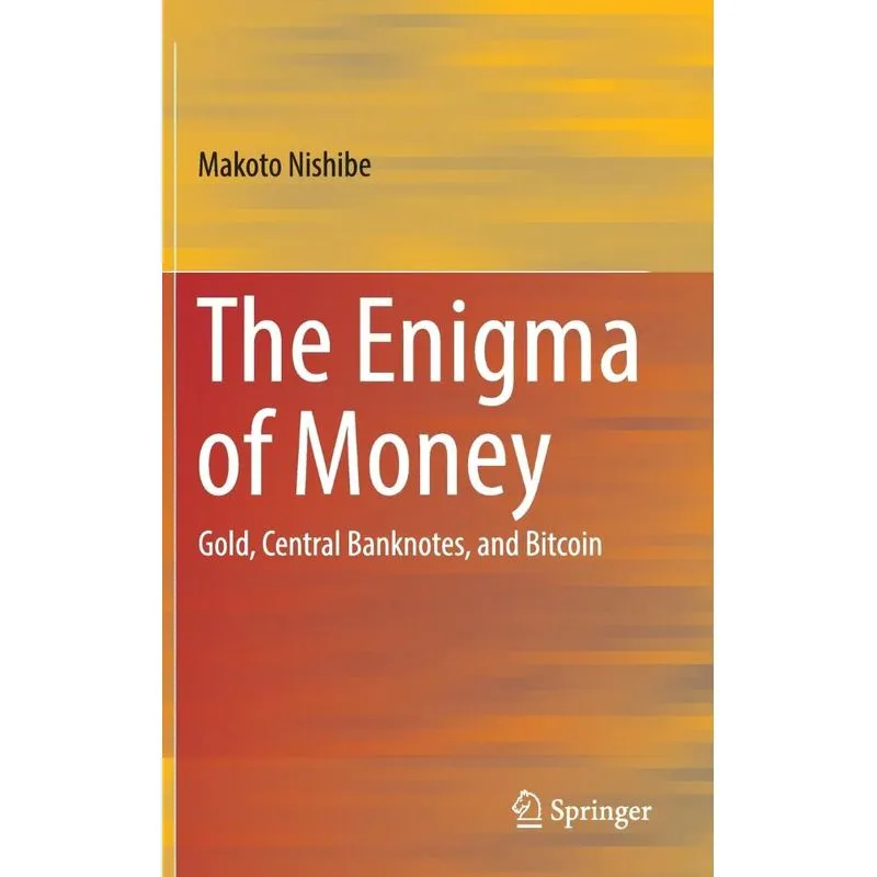 The Enigma of Money