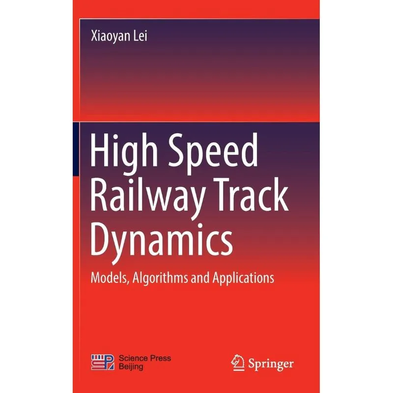 High Speed Railway Track Dynamics